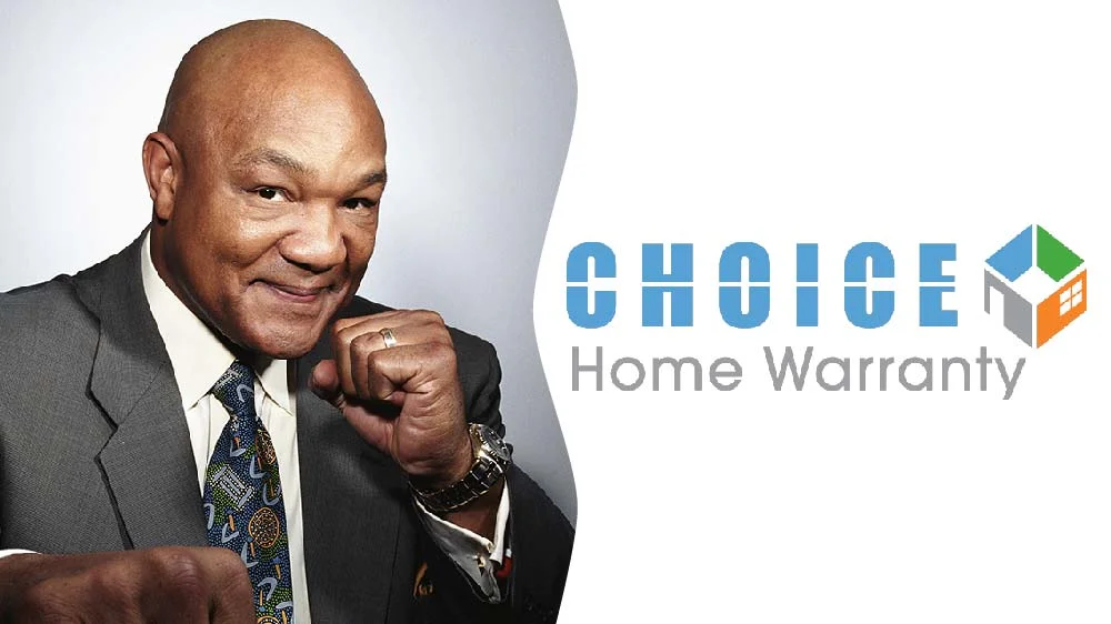 Choice Home Warranty George Foreman: Championing Protection